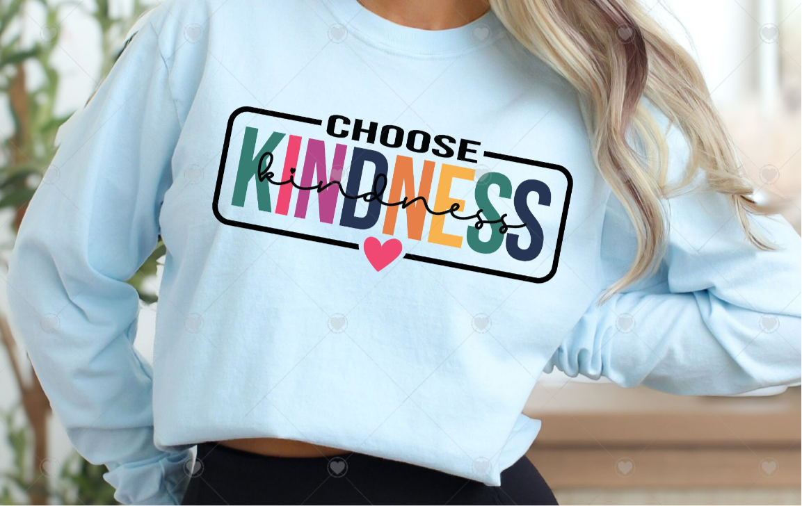 Choose kindness