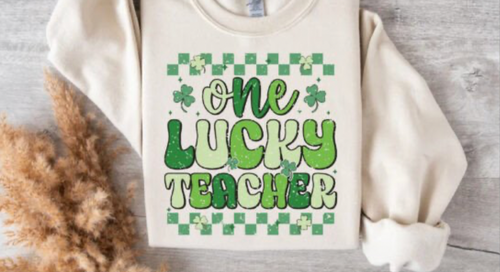 St. Patty's day one lucky teacher