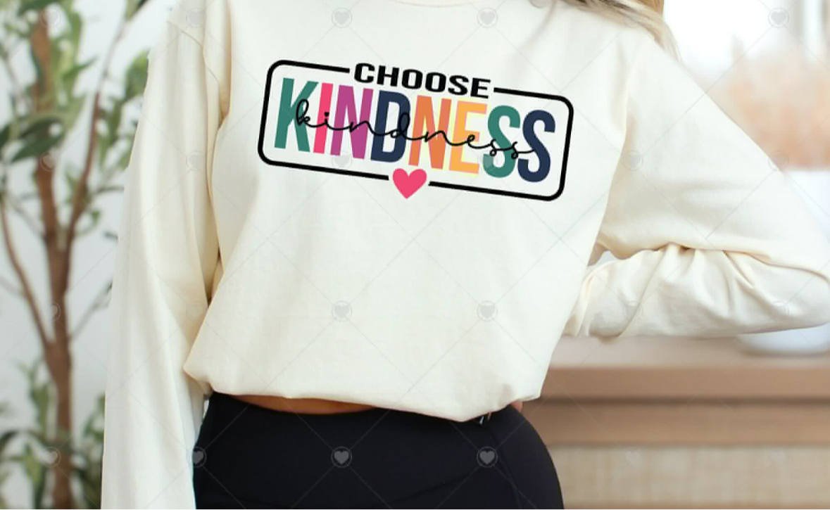 Choose kindness