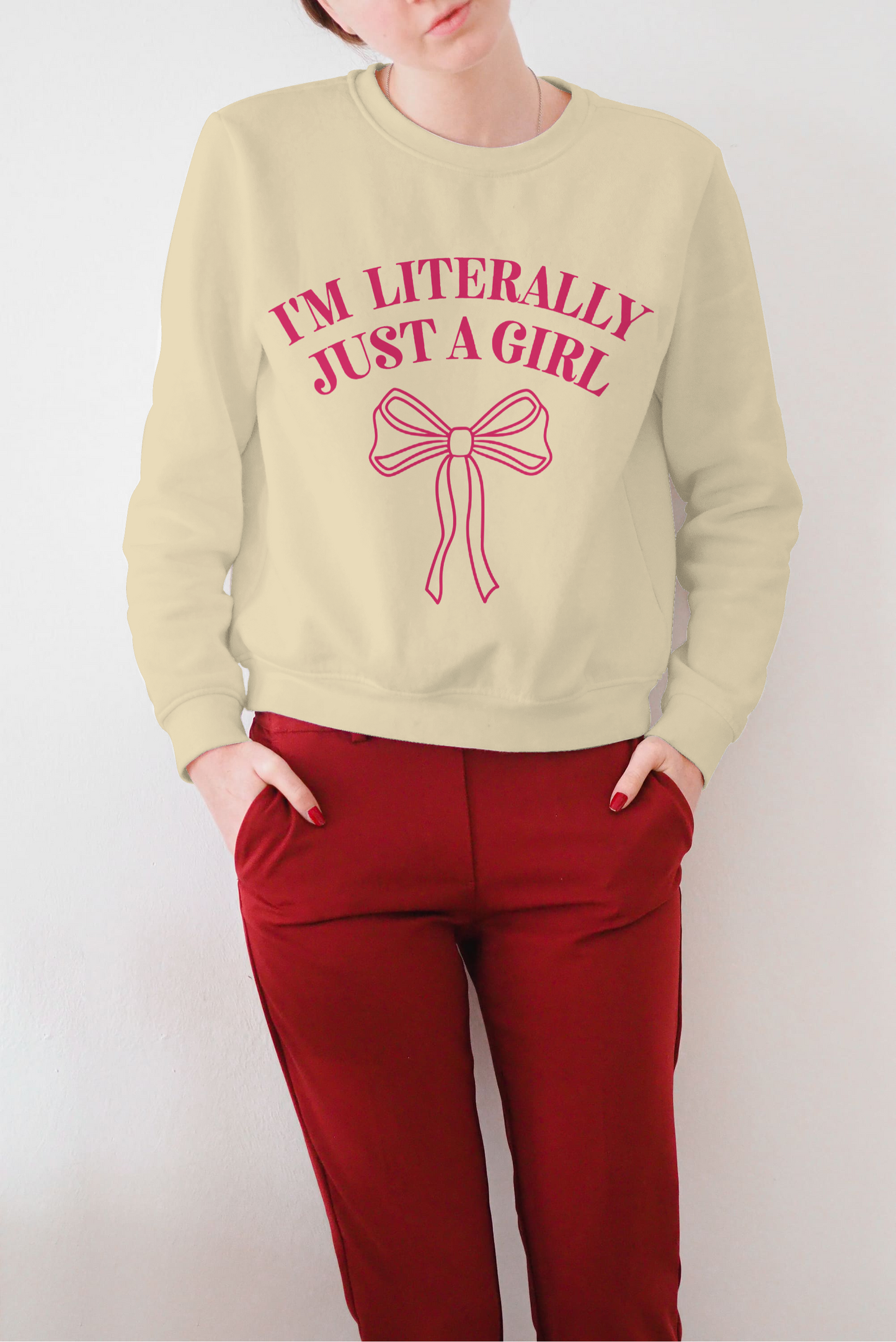 I'm Literally Just A Girl