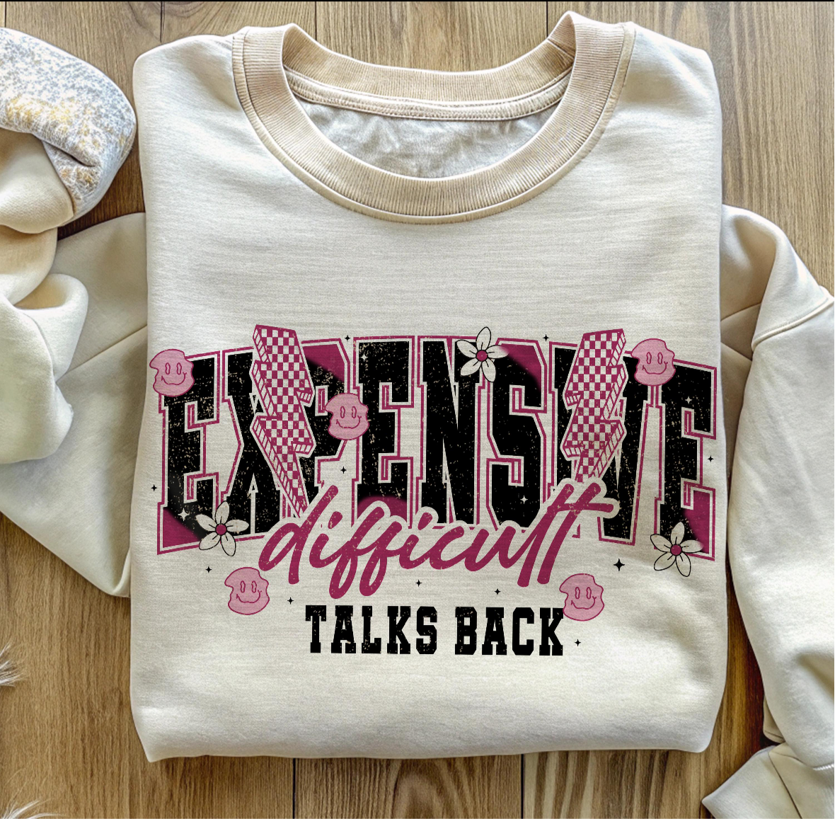 Expensive, difficult and talks back
