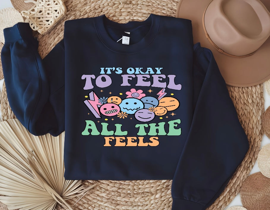 It's okay to feel all the feels top