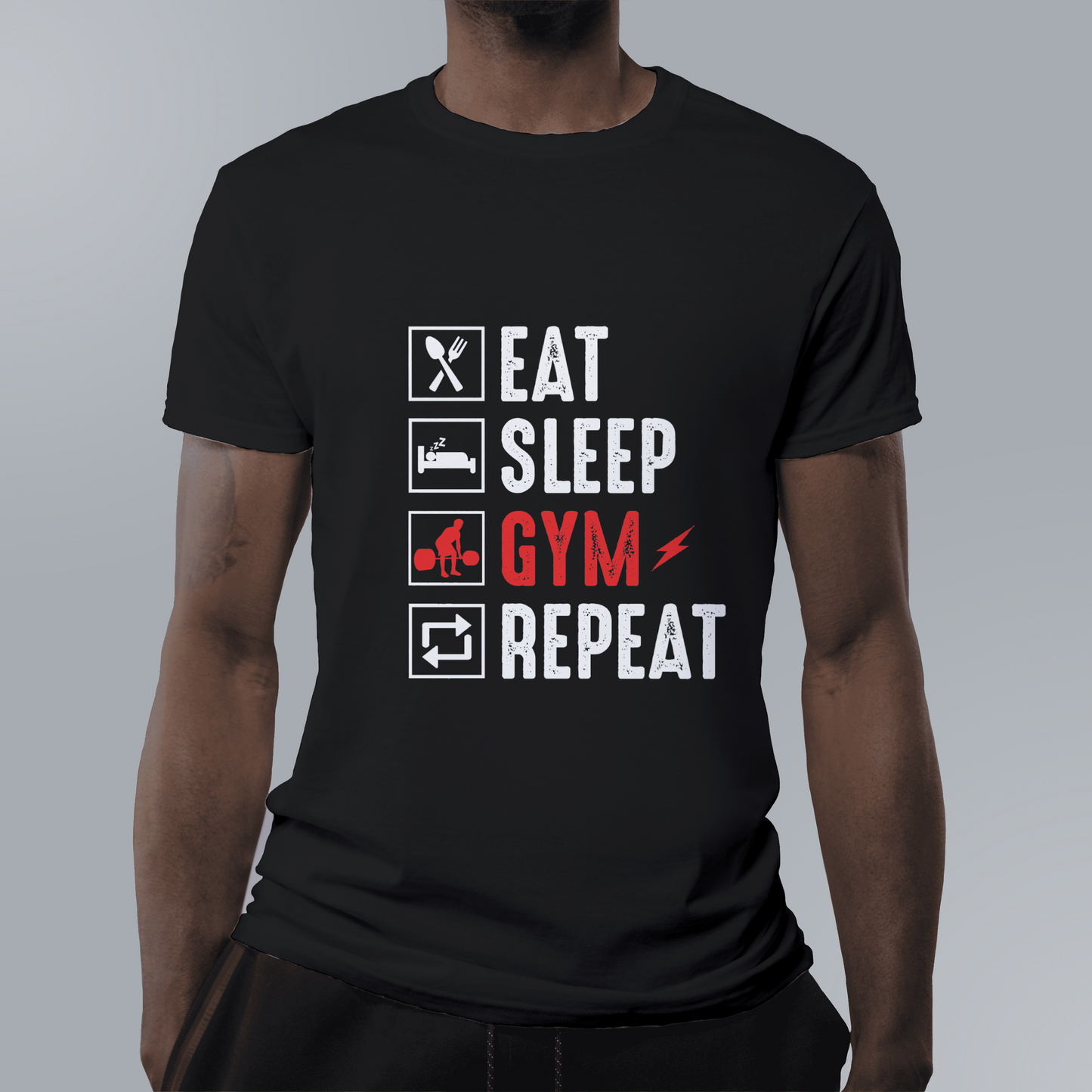 Eat, sleep, gym, repeat
