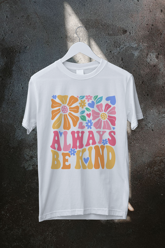 Always Be Kind