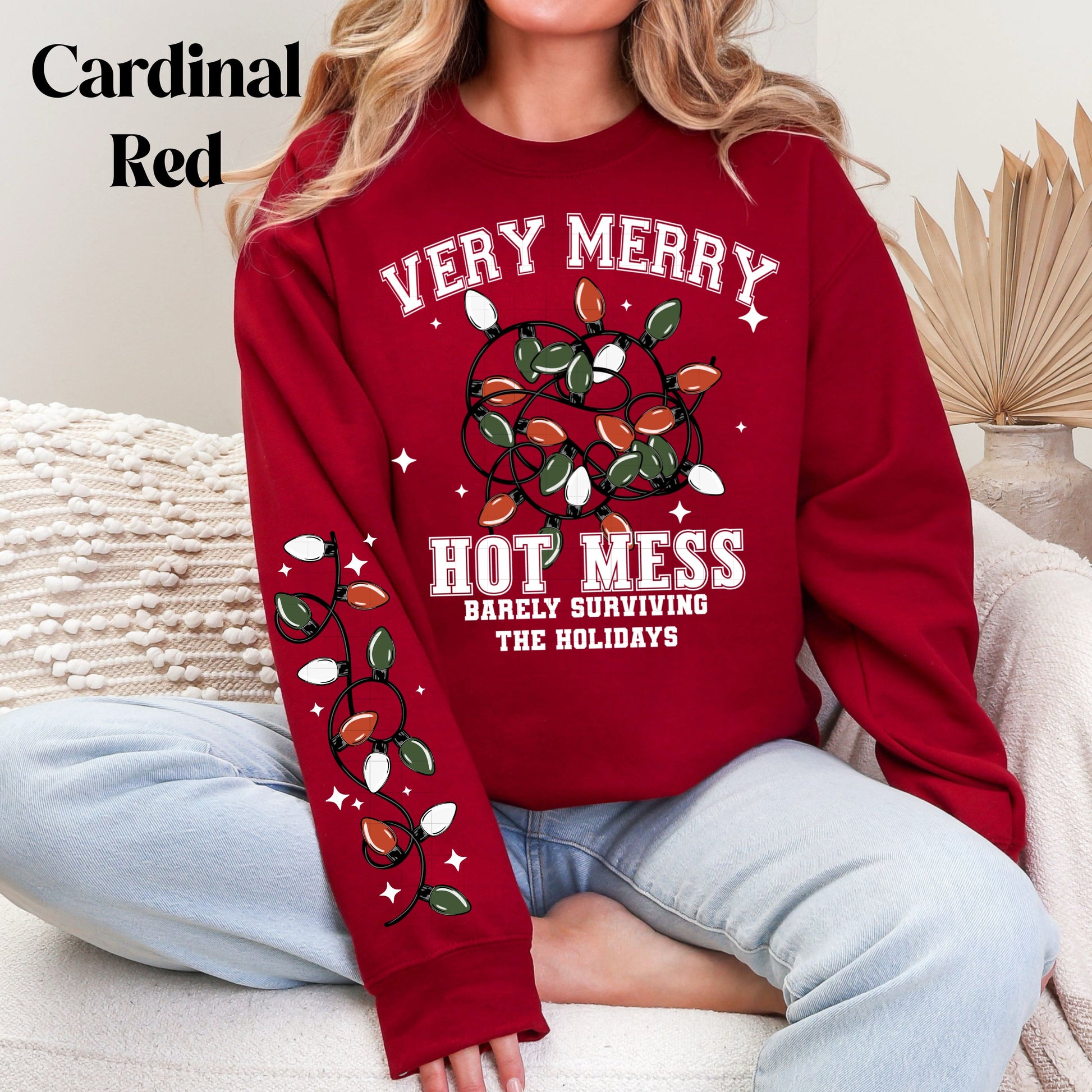 Merry Hot Mess Sweatshirt